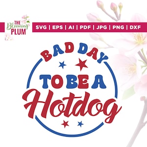 Mal día para ser un perrito caliente (Svg), 4 de julio (Svg), Cricut, Sublimación, Día de la Independencia (Svg), Divertido 4 de julio (Svg), Gorra de camionero moderna (Svg), SVG