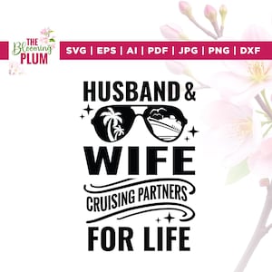 Ehemann und Frau Kreuzfahrt Partner für das Leben svg, Ehemann svg, Cricut, Sublimation, Frau Cruises svg, Paar-Kreuzfahrt-Svg, Kreuzfahrt-Reise-Svg