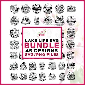 Lake Life SVG Bundle, Funny Lake Sayings, Family Vacation Quotes (Digital Download)