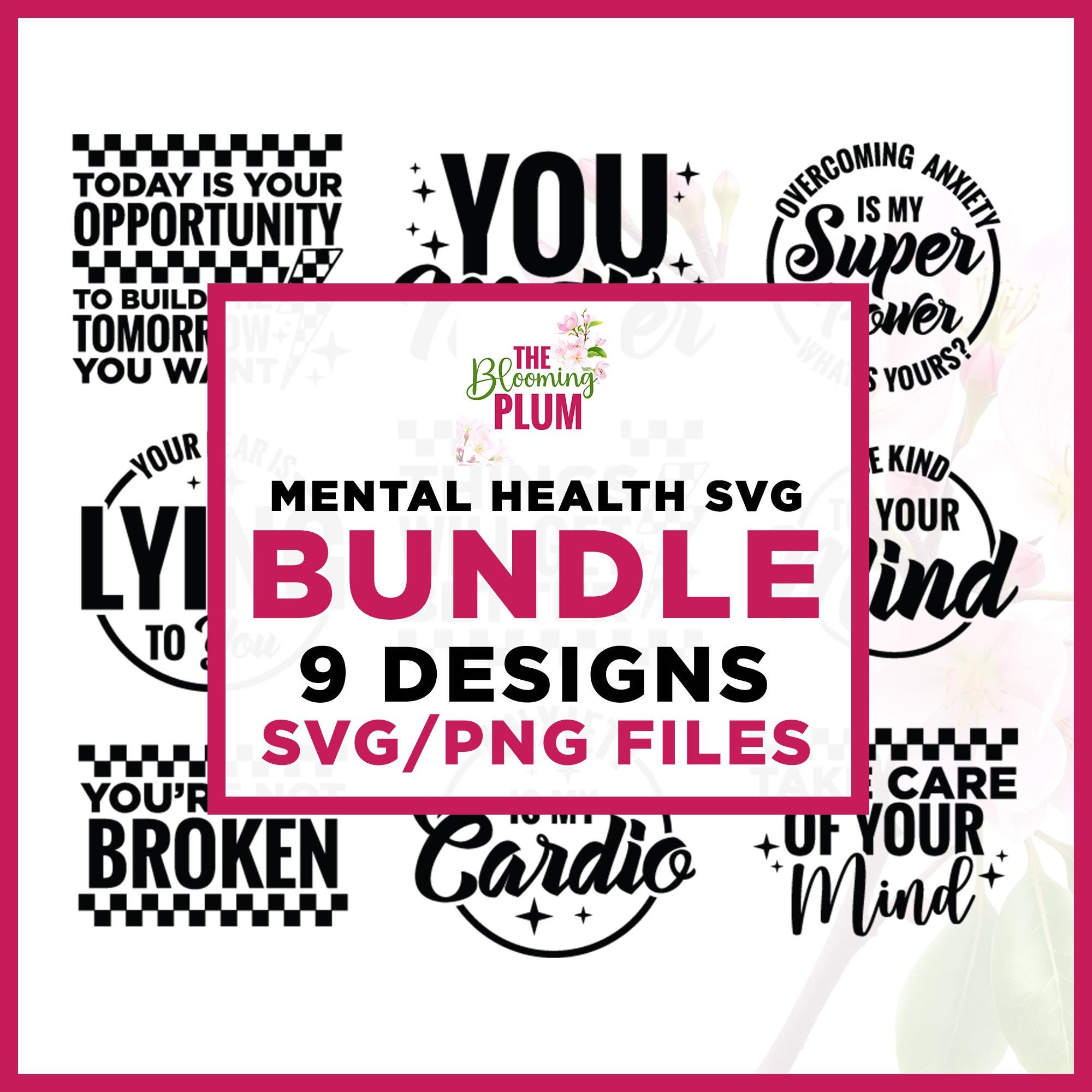 Mental Health SVG Bundle, Inspirational Positive Designs (digital ...