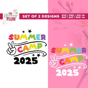 Campamento de verano 2025 SVG, diseños de campamento de verano, Cricut, sublimación, vacaciones de verano SVG, campamento de verano PNG, campamento de verano SVG para camiseta