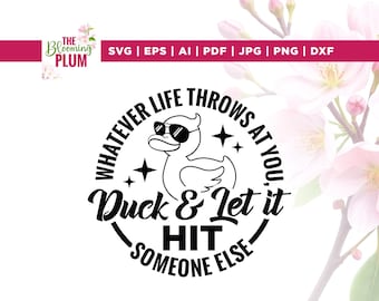Funny Duck Sarcastic SVG, Snarky T-shirt Design (Digital Download)