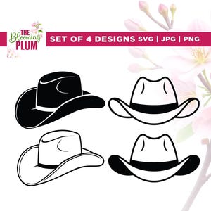 Könnte beinhalten: Satz von vier Cowboyhut-Designs in Schwarz und Weiß. Die Hüte haben eine klassische Form mit breiter Krempe und gewölbter Krone. Das Bild enthält den Text "SET OF 4 DESIGNS SVG | JPG | PNG".