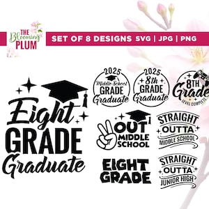 8e leerjaar afstuderen Svg bundel, 8e leerjaar shirt Svg, Cricut, sublimatie, klasse van 2025 2029 svg, 8e leerjaar Svg, achtste leerjaar afstuderen