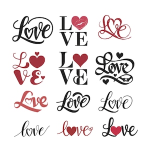 May include: A collection of twelve "Love" designs in various styles. The designs feature the word "Love" in cursive, block letters, and with heart accents. Colors include black, red, and a red-orange.