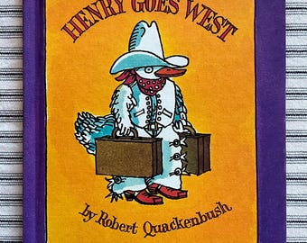 Book - Henry Goes West by Robert Quackenbush (Hardback)