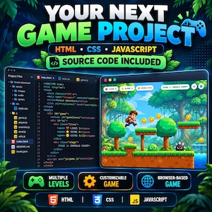 Op de afbeelding: Een digitaal projectdisplay met de tekst YOUR NEXT GAME PROJECT, HTML, CSS, JAVASCRIPT en SOURCE CODE INCLUDED. Het toont een code-editor met bestandsstructuren en een 2D-platformgame-interface met een personage in een bos.