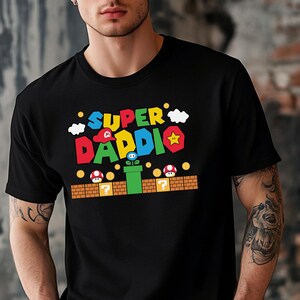 Super Daddio Game Shirt, Gamer Daddy Shirt, Dad Shirt, Father&#39;s Day Shirt, Best Dad Shirt, Gift for Dad, Super Dad Shirt, Funny Dad Tshirt