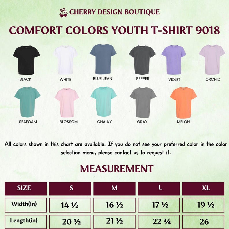 May include: A color chart displays Comfort Colors youth t-shirts in various colors, including black, white, blue jean, and violet. The chart also shows measurements for sizes S to XL, with widths ranging from 14 1/2 to 19 1/2 inches and lengths from 20 1/2 to 26 inches.