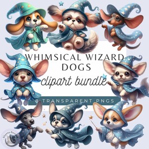 May include: A collection of eight whimsical wizard dog clipart images. Each dog is dressed in a wizard hat and cape, with a star pattern. The text "WHIMSICAL WIZARD DOGS clipart bundle" is displayed.