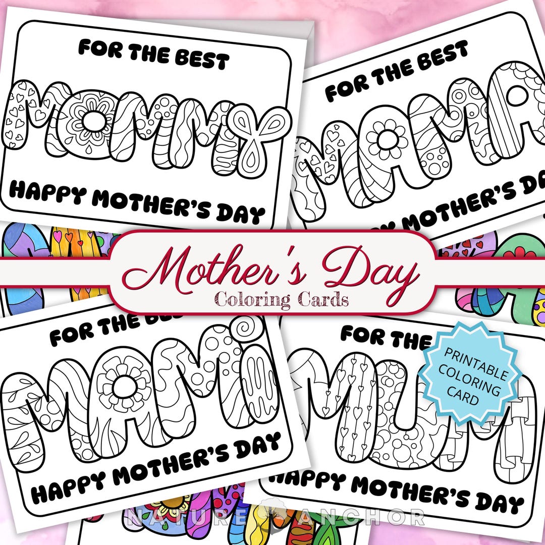 Mami Printable Mother’s Day Coloring Cards - 6 Variations:
