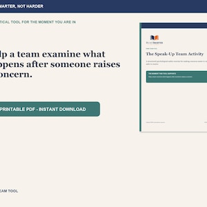 May include: A digital document titled The Speak-Up Team Activity, featuring a structured psychological-safety exercise. The page includes the text Read Smarter, Not Harder, a printable PDF instant download button, and a description of the team tool.