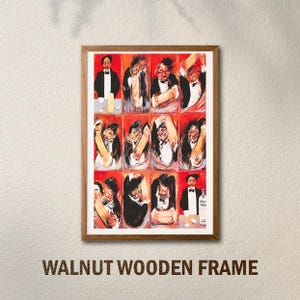 May include: A framed print with a walnut wooden frame. The artwork features a series of stylized illustrations of people in tuxedos against a red background. The text "WALNUT WOODEN FRAME" is at the bottom.