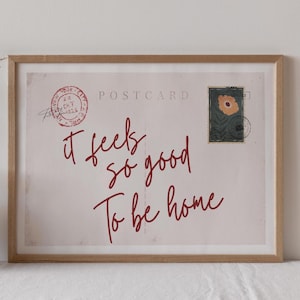 Vintage Postcard Canvas Print - 'Feels So Good To Be Home' - Retro Wall Art