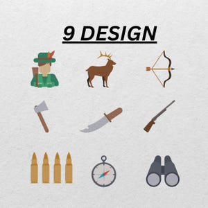 Peut inclure: Image avec le texte "9 DESIGN" au-dessus de neuf illustrations. Les illustrations comprennent un chasseur, un cerf, un arc et une flèche, une hache, un couteau, un fusil, des balles, une boussole et des jumelles.