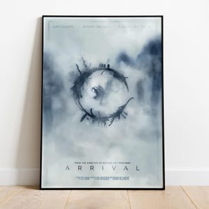 Arrival Poster, Frameless Wall Art & Print, Digital Print, Arrival Film Print