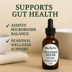 May include: A brown glass bottle with a black dropper, labeled "Colloidal Silver" and "14 PPM". The label also states "Internal Use" and "2 OZ". Text above reads "Supports Gut Health", "Assists Microbiome Balance", and "Seasonal Wellness Support".