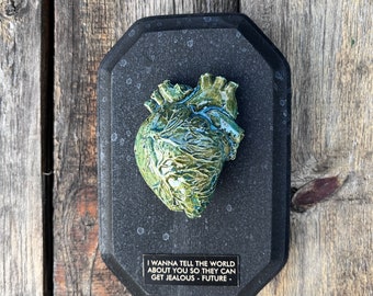 Ceramic Heart Green Blue | Anatomical FUTURE quote Earth Art Hearts | Black Wood Art Object Wood Plaque | Macabre Valentine