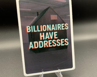 Anti-Billionaire Vinyl Sticker: Political Protest Activist Decal