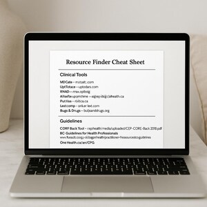 May include: A laptop screen displaying a resource finder cheat sheet with a list of clinical tools and guidelines for health professionals. The list includes websites and PDF documents.