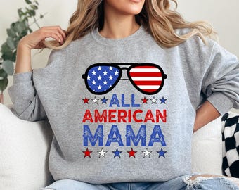 Felpa All American Mama, maglietta Patriotic Mama, occhiali da sole con bandiera USA, felpa del 4 luglio, felpa Cute Mama, regalo per la festa della mamma
