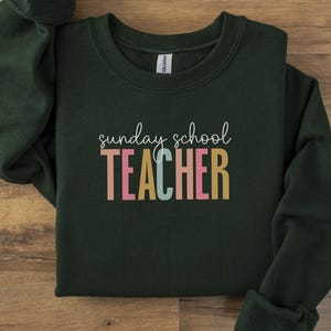 Sunday school teacher sweatshirt, Christian gift for educators, cozy teacher apparel, church staff gift idea, religious teacher shirt