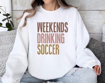 Weekends drinkvoetbalsweater, grappig weekendshirt, sporttrui, relaxtrui, drinkshirt, outfit voor wedstrijddag