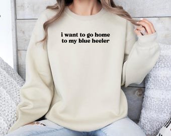 Blauer Heeler Hund Sweatshirt, Rinderhund, Zuhause Sweatshirt, Hunde-Liebhaber-Geschenk, Blauer Heeler Mom Sweatshirt, Hundebesitzer Sweatshirt, Hundegrafik