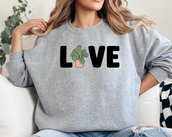 Plant Lover Sweatshirt, Houseplant Love Sweatshirt, Cute Plant Sweatshirt, Gift for Plant Lady, Plant Mom Sweatshirt, Gardening Sweatshirt