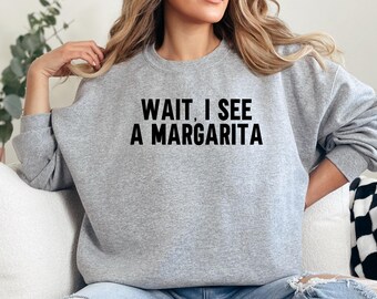 Felpa Margarita, maglietta divertente con alcolici, regalo per gli amanti della tequila, felpa per feste, abbigliamento per la squadra dei bevitori, regalo per lei, graziosa maglietta Margarita