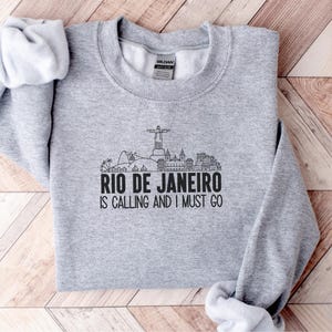Rio de Janeiro Calling Sweatshirt, Travel Lover Gift, Brazil Sweatshirt, City Skyline Sweatshirt, Christ the Redeemer Sweatshirt