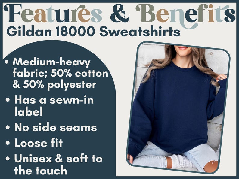 Gildan 18000 sweatshirts: medium-heavy fabric, sewn-in label, no side seams, loose fit.