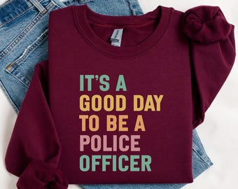 Sudadera de oficial de policía, sudadera de buen día, regalo de policía, policía orgulloso, academia de policía, sudadera de simpatizante de la policía, línea azul delgada