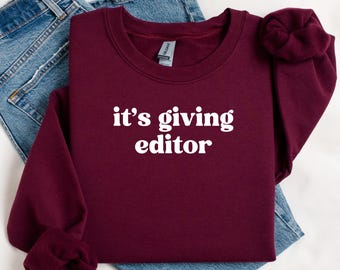 Es ist geben Herausgeber Sweatshirt, Herausgeber Geschenk Sweatshirt, Geschenk für Herausgeber, Herausgeber Sweatshirt, Filmeditor, Bearbeitungs Sweatshirt