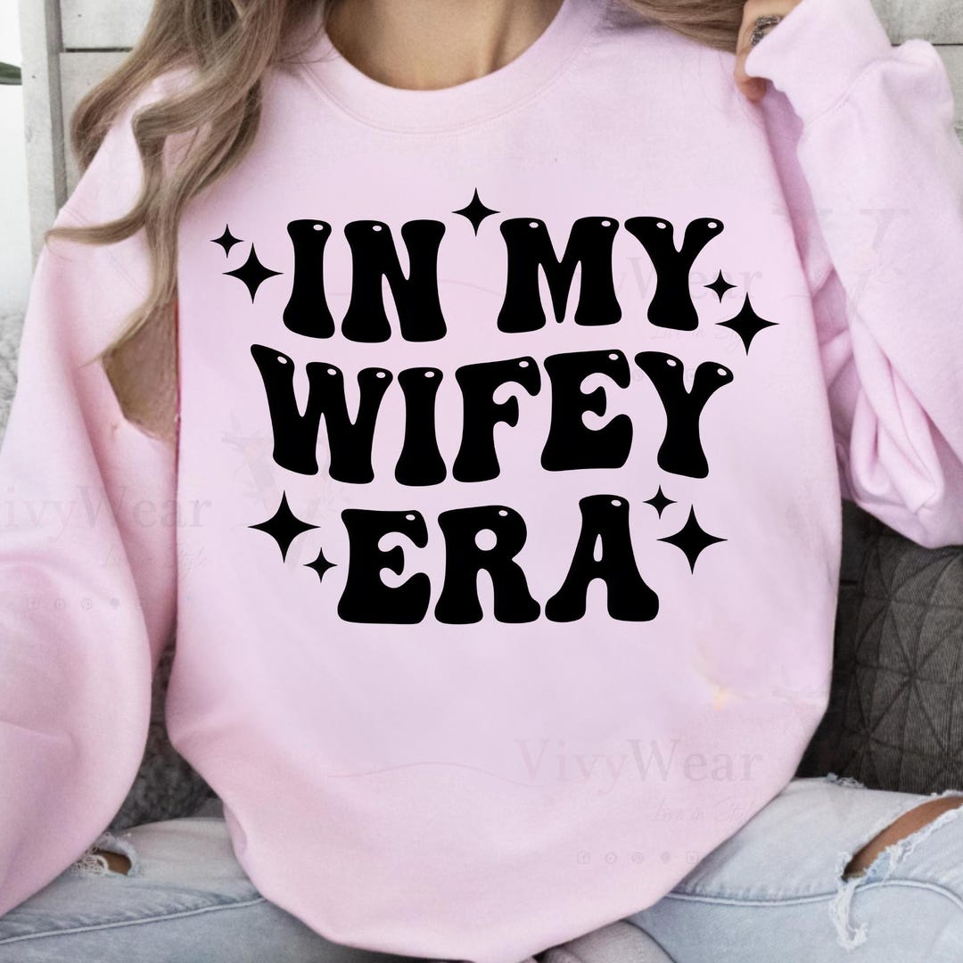 Wifey Era PNG, Retro Groovy Font, Bridal Shirt Design (digital Download ...