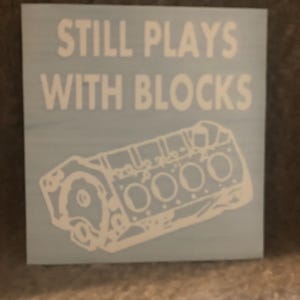 Still Plays With Blocks Decal