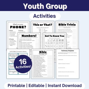 May include: A collection of printable activity sheets for youth groups, featuring black text on white paper. Titles include What's on your PHONE?, This or That?, Bible Trivia, Numbers!, Get To Know You, Faith & Bible Conversation Starters, Bible Scavenger Hunt, and Testimony Template. A dark blue circle displays the text 16 Activities!.