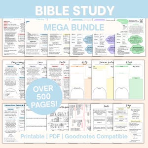 May include: A collection of printable Bible study pages with the text "Bible Study Mega Bundle" in a light blue header. The pages include sections on forgiveness, love, faith, and more. The text "Over 500 Pages!" is in a blue circle. The bottom reads "Printable | PDF | Goodnotes Compatible".