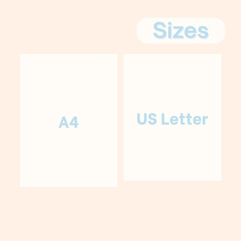 May include: A light beige graphic with the word "Sizes" in light blue at the top. Below are two white rectangles with the text "A4" and "US Letter" in light blue.