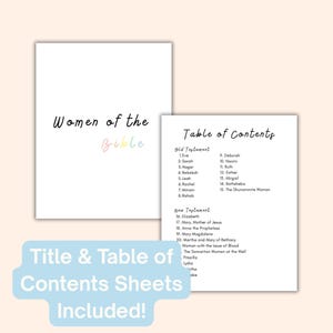 May include: Two white sheets with text. One sheet reads "Women of the Bible" in black script with a pastel rainbow accent. The other sheet is a table of contents. A light blue banner reads "Title & Table of Contents Sheets Included!"