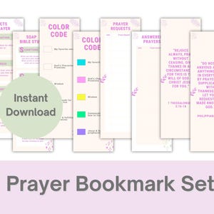 May include: A set of printable prayer bookmarks with a light pink and white color scheme. The bookmarks include sections for prayer requests, color codes, and scripture references. The words "Instant Download" are in a green circle. The words "Prayer Bookmark Set" are at the bottom.