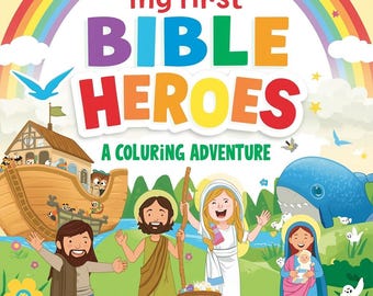 My first Bible Heroes : Colouring Adventure