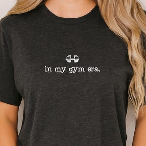 In My Gym Era Shirt: Funny Fitness Workout Comfort Colors Tee.