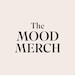 The Mood Merch