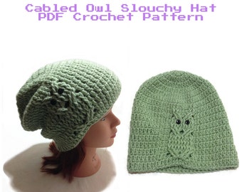 May include: A PDF crochet pattern for a green slouchy hat with an owl design. The text on the image reads "Cabled Owl Slouchy Hat PDF Crochet Pattern. This is a PDF crochet pattern, it is not the finished hat. This is instructions to make your own hat."