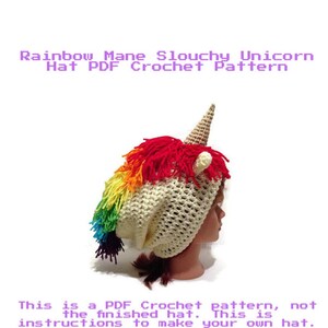 Unicorn Hat Pattern, Slouchy Unicorn Pattern, Unicorn Crochet Pattern, Crochet PDF Pattern, Rainbow Unicorn, DIY Unicorn Halloween Costume image 1