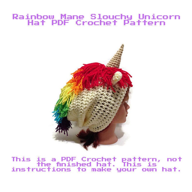 Unicorn Hat Pattern, Slouchy Unicorn Pattern, Unicorn Crochet Pattern, Crochet PDF Pattern, Rainbow Unicorn, DIY Unicorn Halloween Costume 