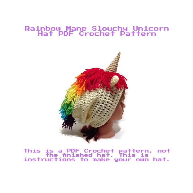 Unicorn Hat Pattern, Slouchy Unicorn Pattern, Unicorn Crochet Pattern, Crochet PDF Pattern, Rainbow Unicorn, DIY Unicorn Halloween Costume image 1