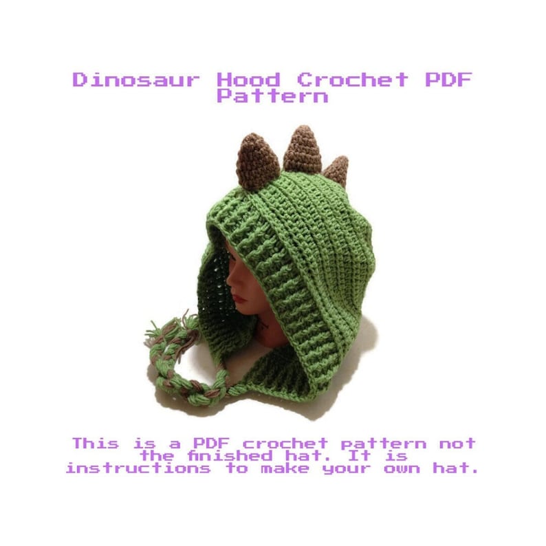 May include: A green crochet dinosaur hood pattern. The pattern includes instructions to make your own hat. Dinosaur Hood Crochet PDF Pattern.