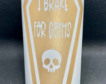 Pegatina de vinilo &quot;Freno por los góticos en ataúdes&quot;: calcomanía de humor negro cortada con precisión, impermeable y resistente a los rayos UV para coche, portátil y vaso.